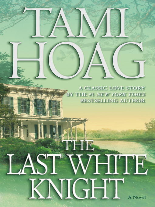 Title details for The Last White Knight by Tami Hoag - Wait list